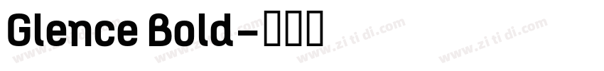 Glence Bold字体转换